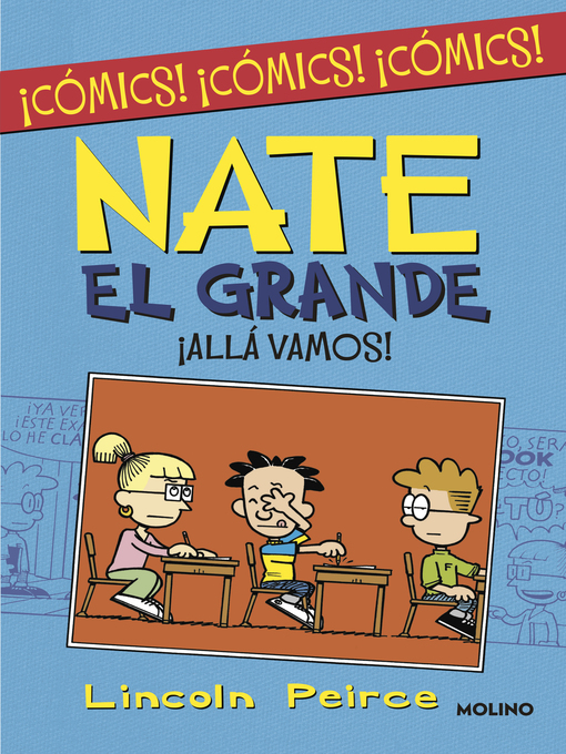 Title details for Nate el Grande. ¡Allá vamos! by Lincoln Peirce - Wait list